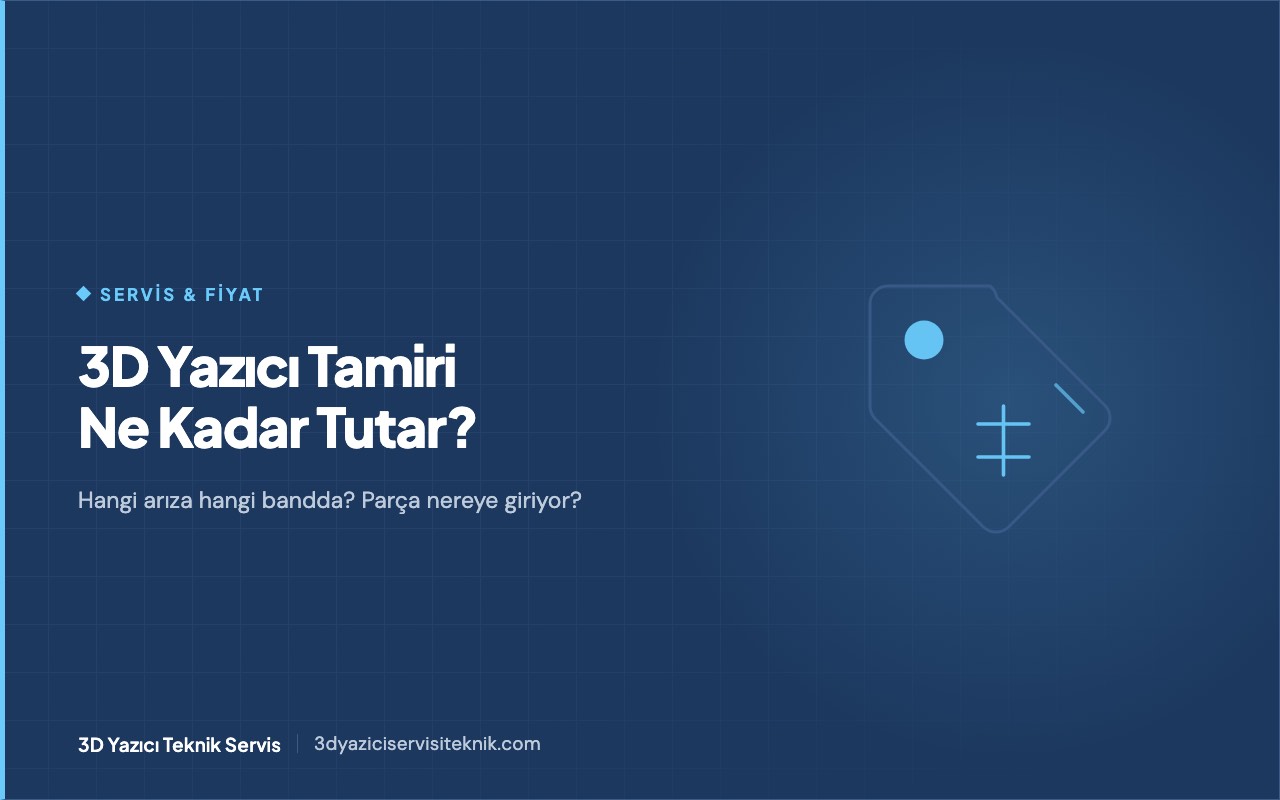 3D yazıcı tamir maliyeti temsili kapak görseli — fiyat etiketi ve servis sembolü