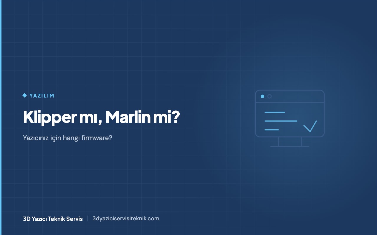 3D yazıcı blog kapağı: Klipper ve Marlin firmware karşılaştırması — ekran ve hata kodu satırları şeması