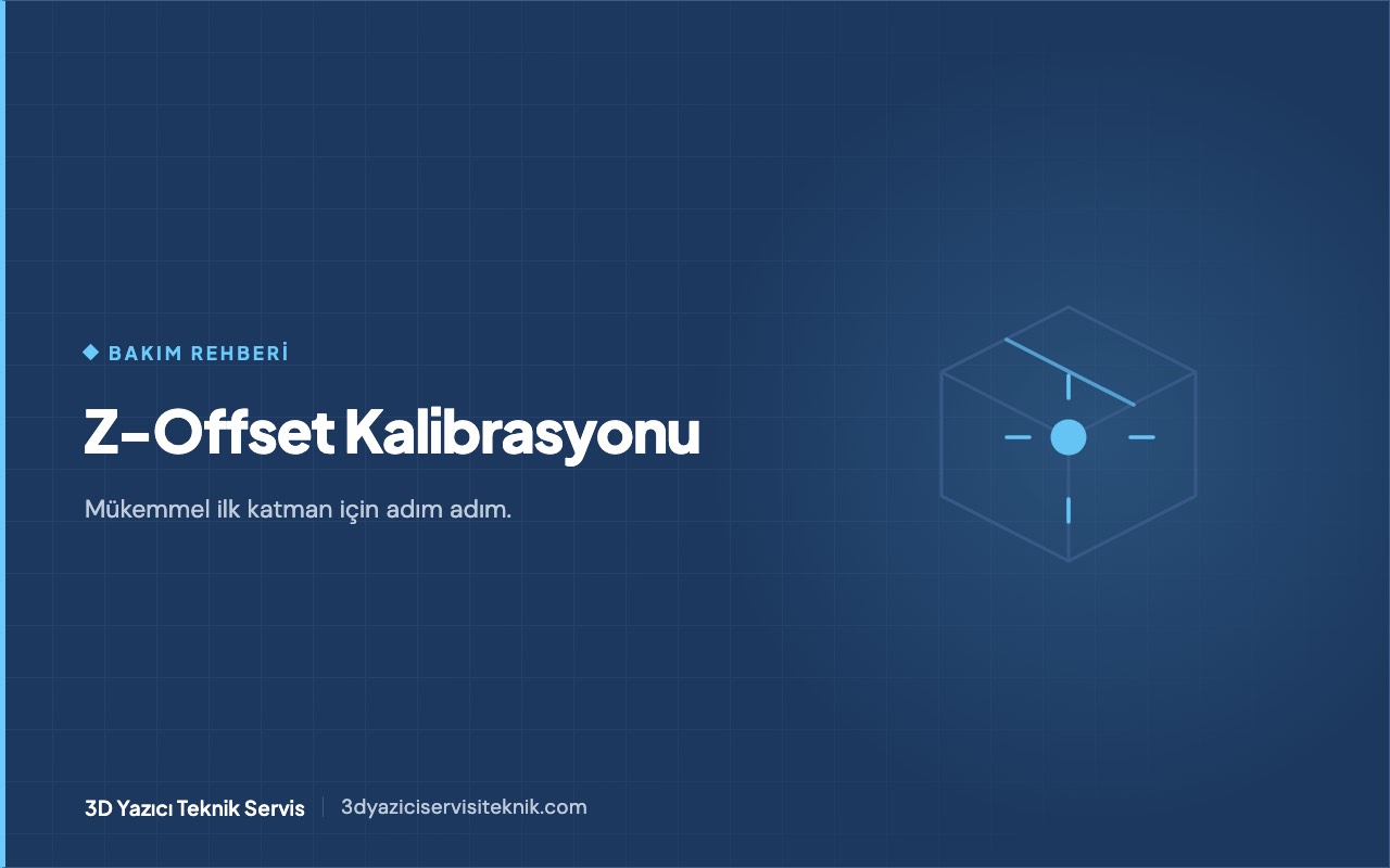 3D yazıcı blog kapağı: Z-offset kalibrasyonu — hizalama işaretleri şeması
